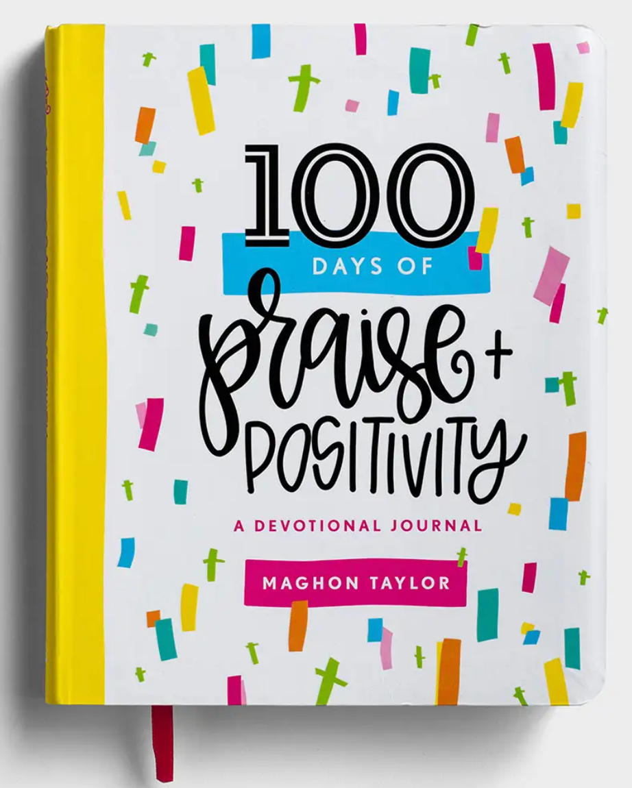 100 Days of Praise and Positivity